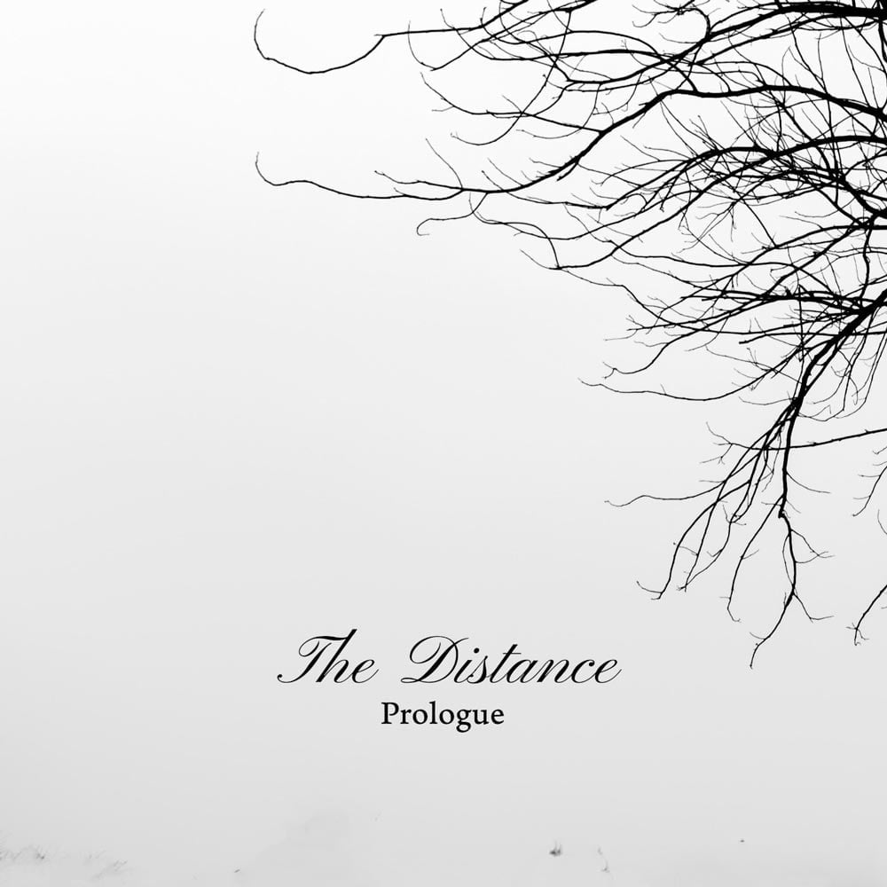 The Distance – Prologue