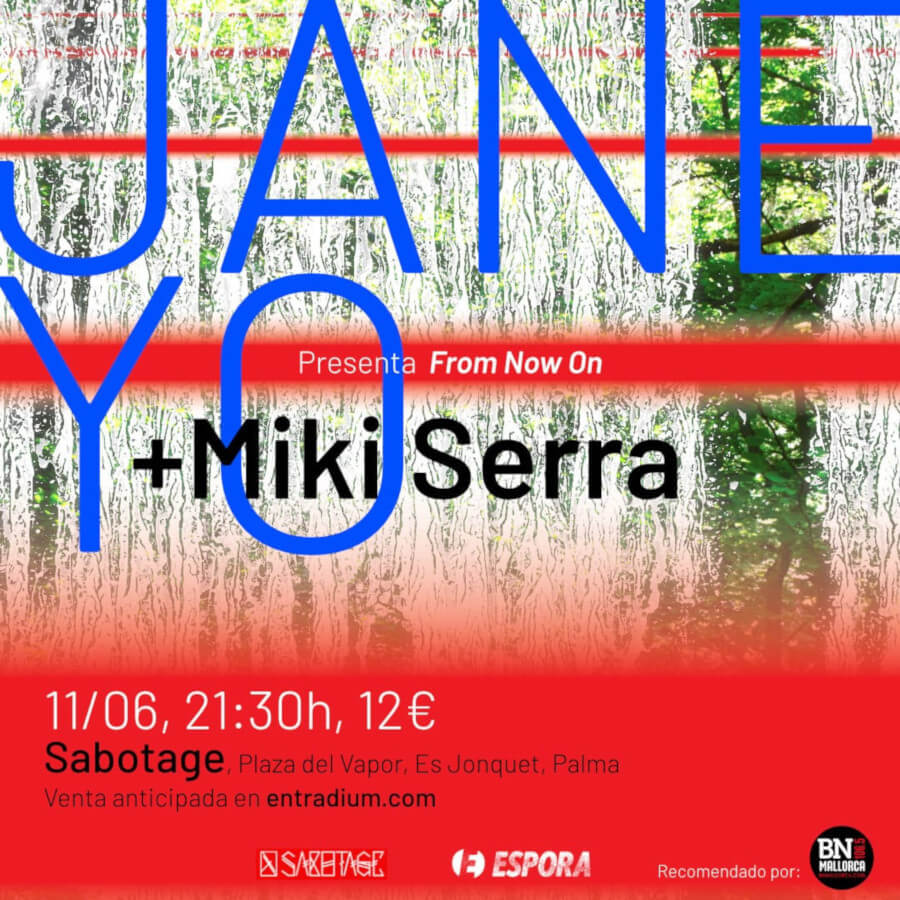 2022-06-11 Jane Yo + Miki Serra en Sabotage (Palma) - Mallorca Music magazine