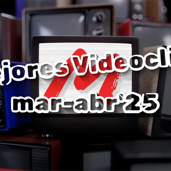 Mejores videoclips marzo-abril 2025 - Mallorca Music Magazine