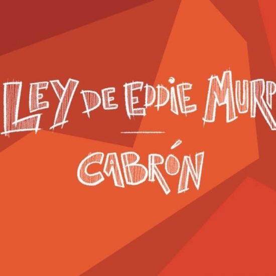 Cabrón - La Ley de Eddie Murphy - Mallorca Music Magazine