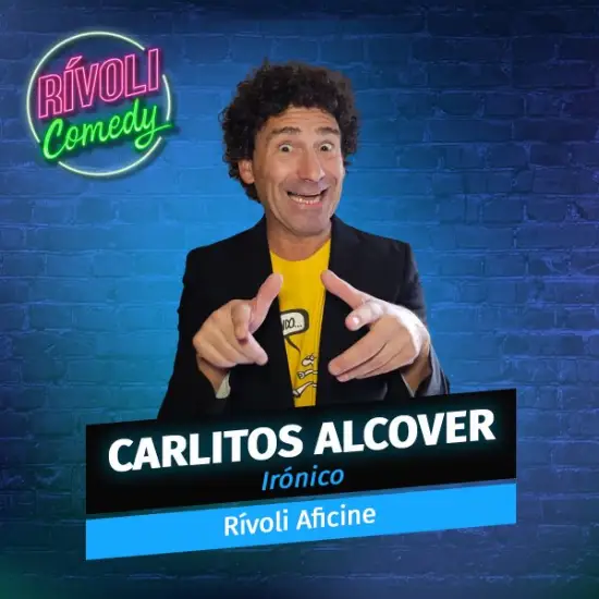 Entradas para Carlitos Alcover Rivoli Comedy IRÓNICO - Mallorca Music Magazine