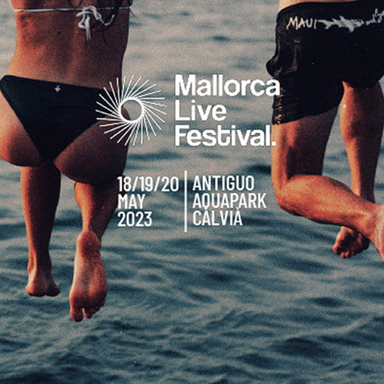 Mallorca Live Festival 2023 - Mallorca Music Magazine