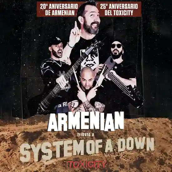 Entradas para Armenian - Tributo a System of a Down - Mallorca Music Magazine