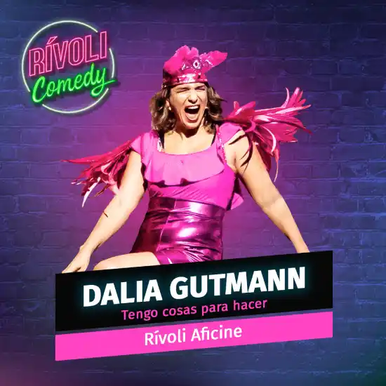 Entradas para Dalia Gutmann en Rívoli Comedy - Mallorca Music Magazine