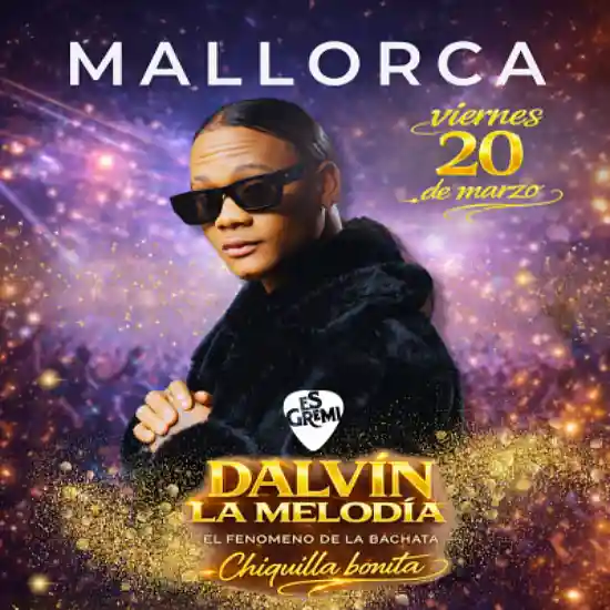 Entradas para Dalvin La Melodía - Mallorca Music Magazine