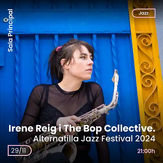 Entradas para Irene Reig y The Bop Collective en el Teatre Principal d´Inca - Mallorca Music Magazine