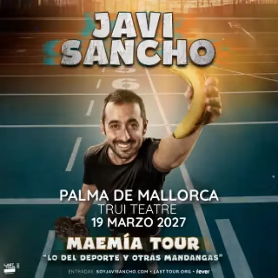 Entradas para Javi Sancho - Mallorca Music Magazine