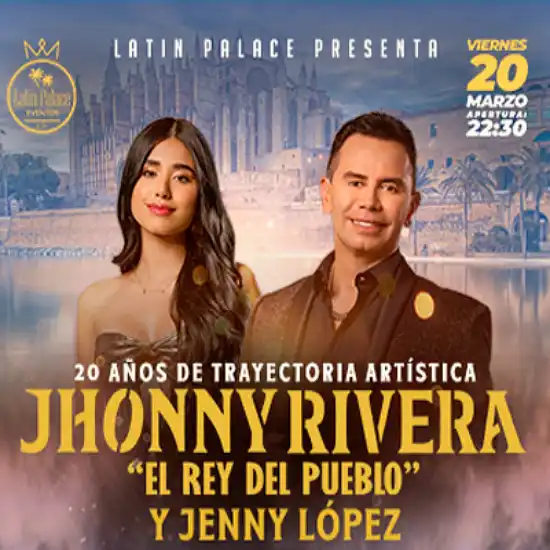 Entradas para Jhonny Rivera - Mallorca Music Magazine