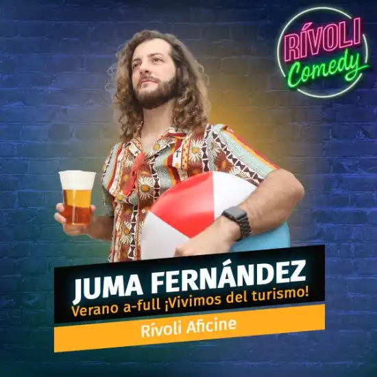 Entradas para Juma Fernández en Rívoli Comedy - Mallorca Music Magazine