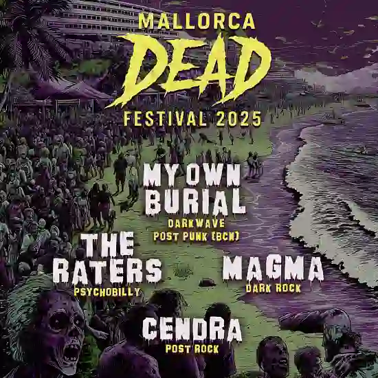 Entradas para Mallorca Dead Festival - Mallorca Music Magazine