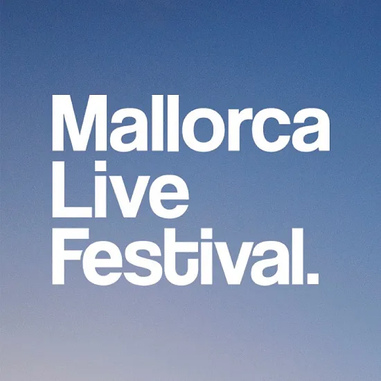 Entradas para Mallorca Live Festival - Mallorca Music Magazine