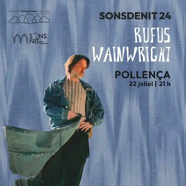 Entradas para Rufus Wainwright - Mallorca Music Magazine