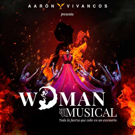 Entradas para Woman, el musical de Aarón Vivancos
