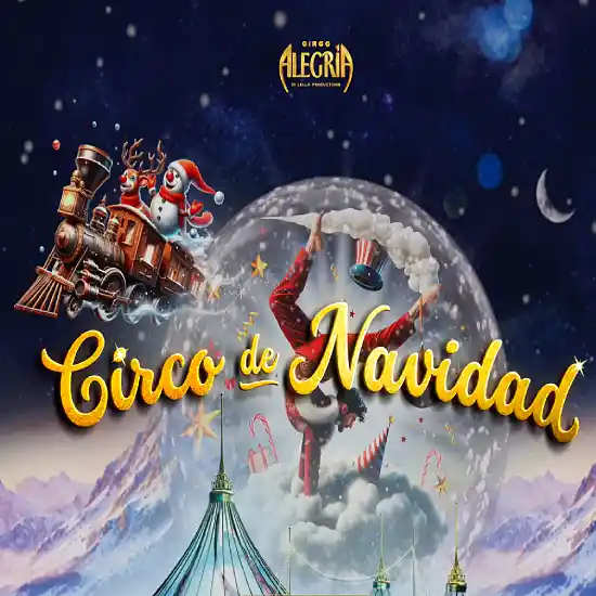Entradas para Circo de Navidad en Palma - Mallorca Music Magazine