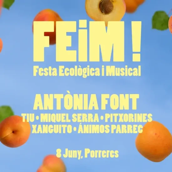 Feim! Fest - Festa Ecològica i Musical (Porreres, 8 juny) - Mallorca Music Magazine