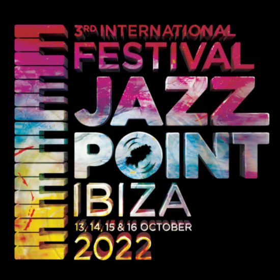 Jazz Point Ibiza 2022 - Mallorca Music Magazine