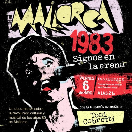 Mallorca 1983 (documental) - Mallorca Music Magazine