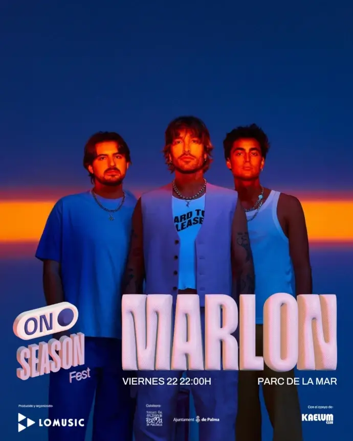Palma OnSeason Fest 2024 - Marlon (cartel) - Mallorca Music Magazine