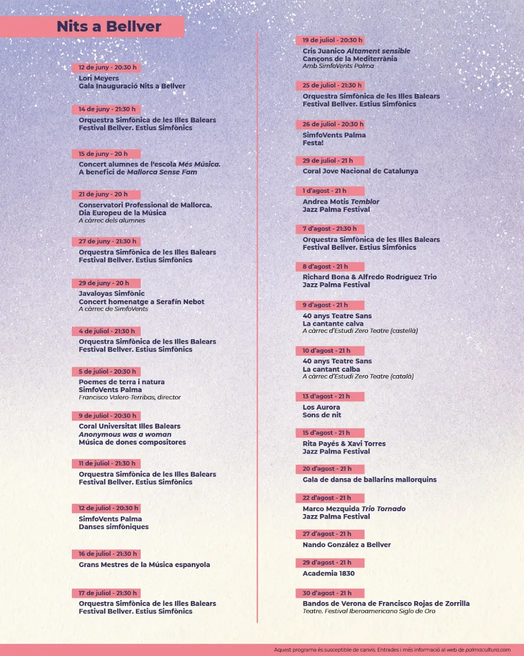 Programación Nits a Bellver 2024 Programación Nits a Bellver 2024 - Mallorca Music Magazine