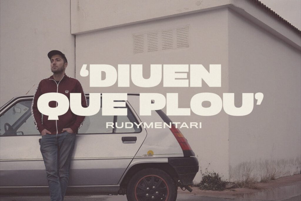 Rudymentari - Diuen que Plou - Mallorca Music Magazine