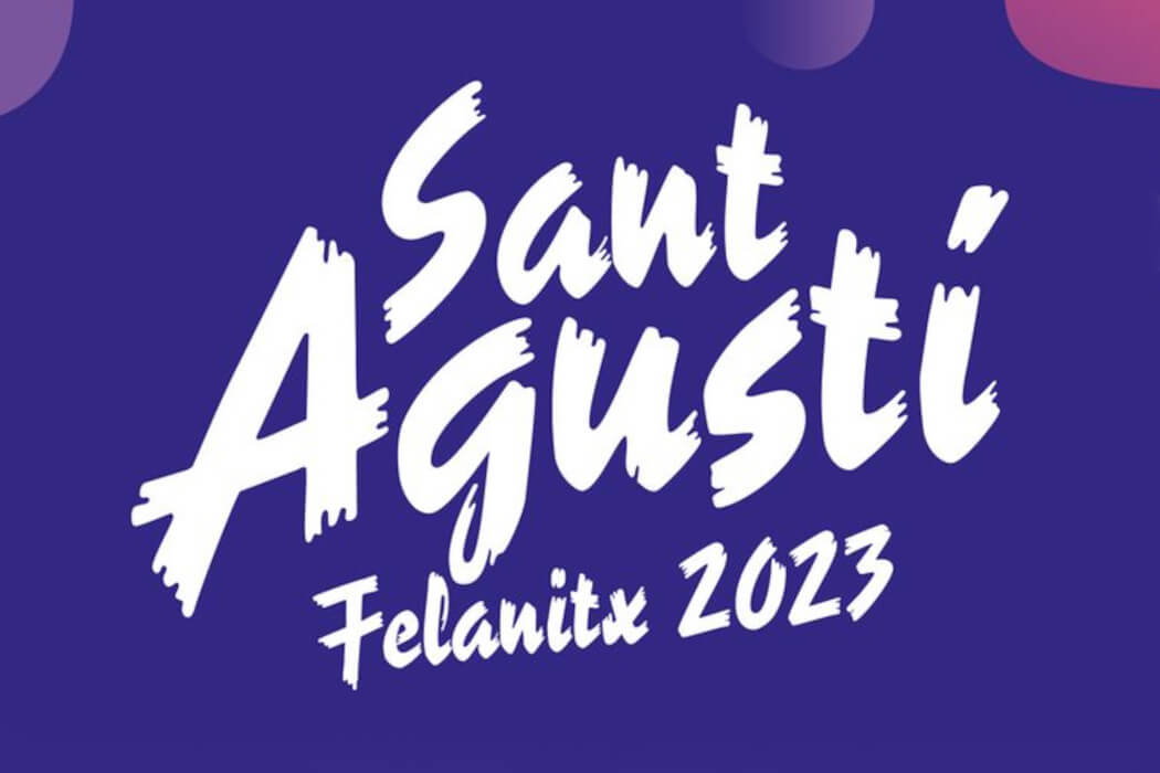 St. Agustí Felanitx 2023 - Mallorca Music Magazine