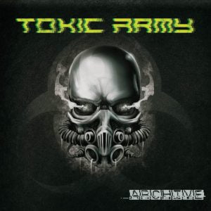 Toxic Army - Archive (portada) - Mallorca Music Magazine