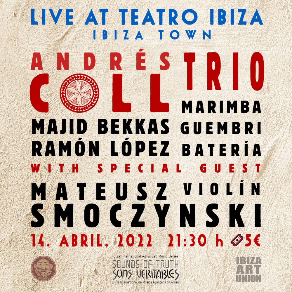 Andrés Coll Trío & Mateusz Smoczyński en Teatro Ibiza Andrés Coll Trío & Mateusz Smoczyński en Teatro Ibiza - Mallorca Music Magazine