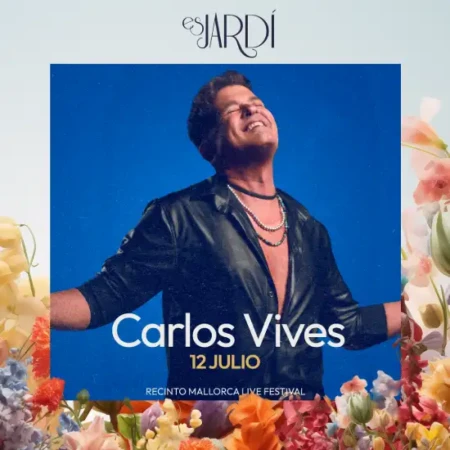 12 julio Entradas para Carlos Vives en Es Jardí - Mallorca Music Magazine
