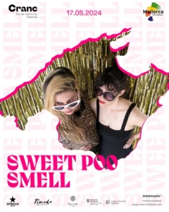 Sweet Poo Smell (17 mayo) Cranc Illa de Mallorca Festival - Mallorca Music Magazine