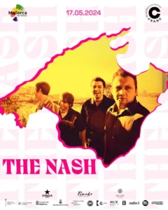 The Nash (17 mayo) Cranc Illa de Mallorca Festival - Mallorca Music Magazine
