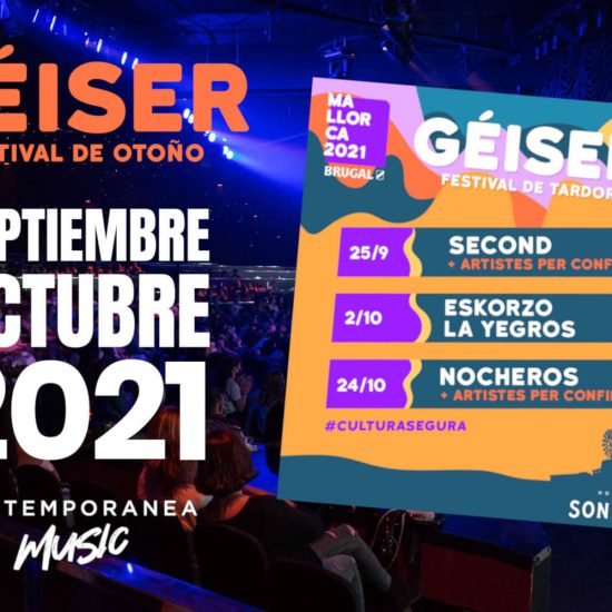 Géiser otoño 2021 - Mallorca Music Magazine