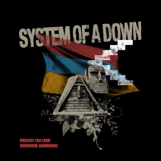 System Of A Down - Protect the Land - Mallorca Music Magazine